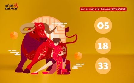 Con số may mắn hôm nay 27/05/2025 theo tuổi Sửu